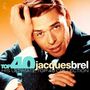 Jacques Brel: Top 40, CD,CD