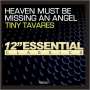 Perry Lee "Tiny" Tavares: Heaven Must Be Missing An Angel, CDM