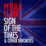 Petula Clark: Sign Of The Times & Other Favorites, CD