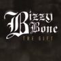 Bizzy Bone: The Gift, CD