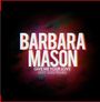 Barbara Mason: Give Me Your Love, CDS