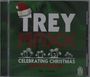 Trey Maxx: Celebrating Christmas On The Beach, CD