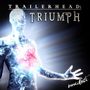 Immediate (Spain): Trailerhead: Triumph (Ltd. Edition), CD