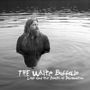 The White Buffalo: Love And The Death Of Damnation, LP
