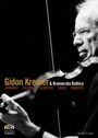 : Gidon Kremer & Kremerata Baltica, DVD