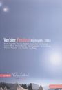 : Verbier Festivals - Highlights 2008, DVD