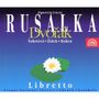 Antonin Dvorak: Rusalka, CD,CD