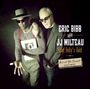 Eric Bibb & JJ Milteau: Lead Belly's Gold: Live At The Sunset And More, CD