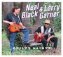 Neal Black & Larry Garner: Guilty Saints, CD
