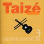 : Taize - Instrumental III, CD
