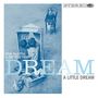 Pink Martini & The Von Trapps: Dream A Little Dream, CD