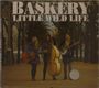 Baskery: Little wild life, CD