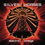 Silver Horses: Electric Omega, CD