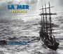 La Mer: Anthologie Maritime De La Chanson Francaise, CD