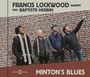 Francis Lockwood: Minton's Blues, CD