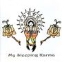 My Sleeping Karma: My Sleeping Karma, LP