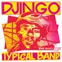 Djingo Typical Band: Vini Ouais (+ Art Of Tones Remix/45RPM), MAX