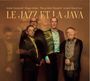 Andre Ceccarelli: Le Jazz Et La Java, CD