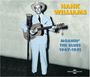 Hank Williams: Moanin' The Blues, CD