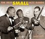 : The Best Small Jazz Bands 1936-1955, CD,CD