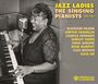 : Jazz Ladies: The Singing Pianists 1926 - 1961, CD,CD,CD