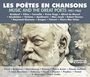 : Les Poètes En Chansons / Music And The Great Poets, CD,CD