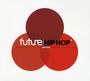 Future Hip Hop, CD