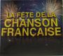 La Fete De La Chanson Francaise 2012, CD