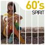 : Spirit Of 60's (180g), LP