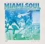 : Miami Soul - Soul Gems From Henry Stone Records (remastered), LP,LP