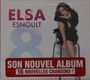 „ELSA ESNOULT 8“ in großen Lettern, daneben sitzt eine Frau auf einem Stuhl. Text: „SON NOUVEL ALBUM, 16 NOUVELLES CHANSONS !“