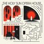 "The Holy Sun Opera House" oben. Grafische Elemente: Schattenfiguren, leuchtend roter Kreis, geometrische Formen, Labyrinth.