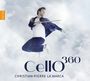 : Christian-Pierre La Marca - Cello 360, CD