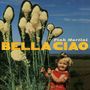Pink Martini: Bella Ciao (Digipak), CD