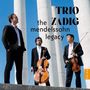 : Trio Zadig - The Mendelssohn Legacy, CD,CD