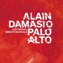 ALAIN DAMASIO, LES FURTIFS, ÉMEUTE MUSICALE, PALO ALTO. Weiße, verzerrte Schrift auf rotem Hintergrund.