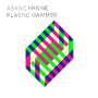 Asynchrone: Plastic Bamboo, LP