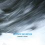 Bernard de Vienne (geb. 1957): Werke - "L'Etoffe des Reves", CD
