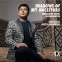 : Behzod Abduraimov - Shadow of my Ancestors, CD