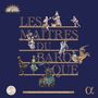 : Les Maitres du Baroque, CD,CD,CD,CD,CD,CD,CD,CD,CD,CD,CD,CD,CD,CD,CD,CD,CD,CD