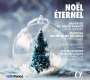 : Noel Eternel, CD,CD