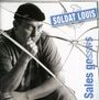 Soldat Louis: Sales gosses, CD