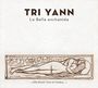 Tri Yann: La Belle Enchantée, CD