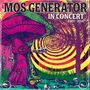 Mos Generator: In Concert 2007 - 2014, LP,LP