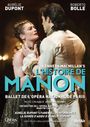 : Ballet de l'Opera National de Paris - L'Histoire de Manon, DVD