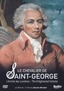: Le Chevalier de Saint-George - The Enlightened Violinist, DVD