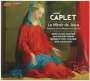 Andre Caplet: Le Miroir de Jesus, CD
