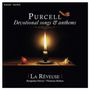 Henry Purcell: Devotional Songs & Anthems, CD