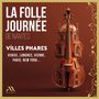 : La Folle Journee 2025 - Villes Phares, CD,CD