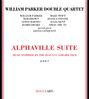 William Parker (geb. 1952): Alphaville Suite, CD